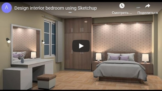 Design interior bedroom using Sketchup